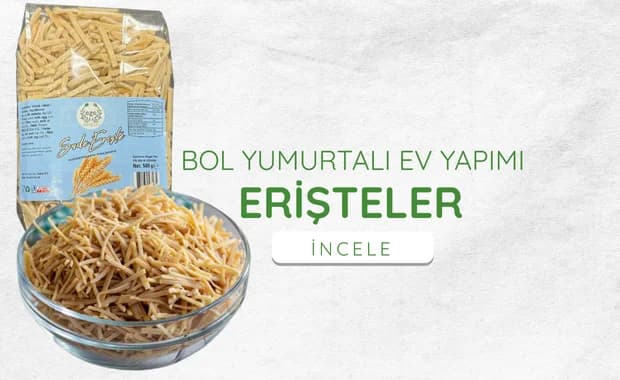 Bol yumurtalı ev yapımı erişteler